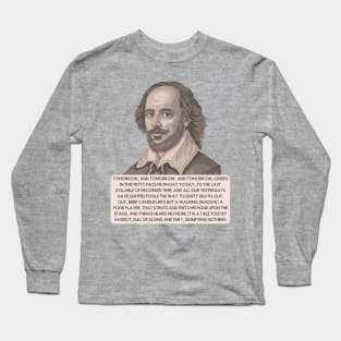 Shakespeare Macbeth Speech Long Sleeve T-Shirt